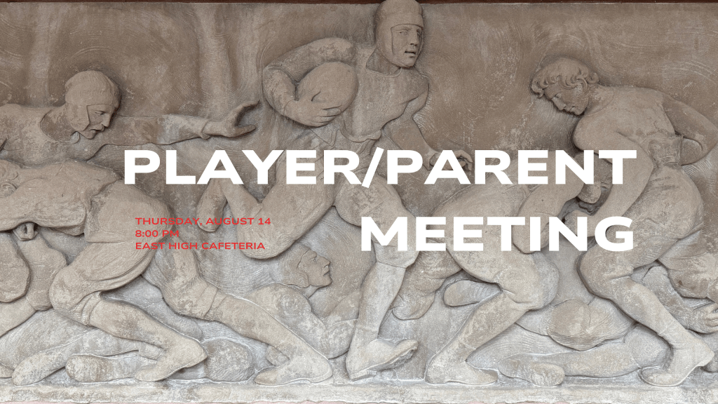 Parent/Player Meeting – August 14